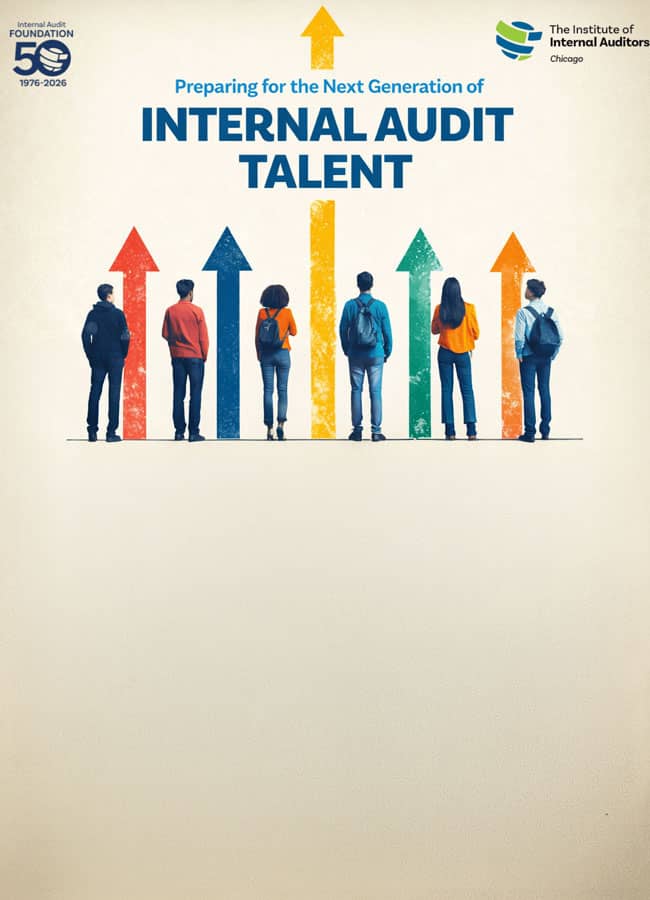 Preparing for the Next Generation of Internal Audit Talent