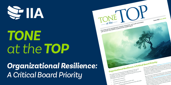 Tone at the Top - Organizational Resilience: A Critical Board Priority